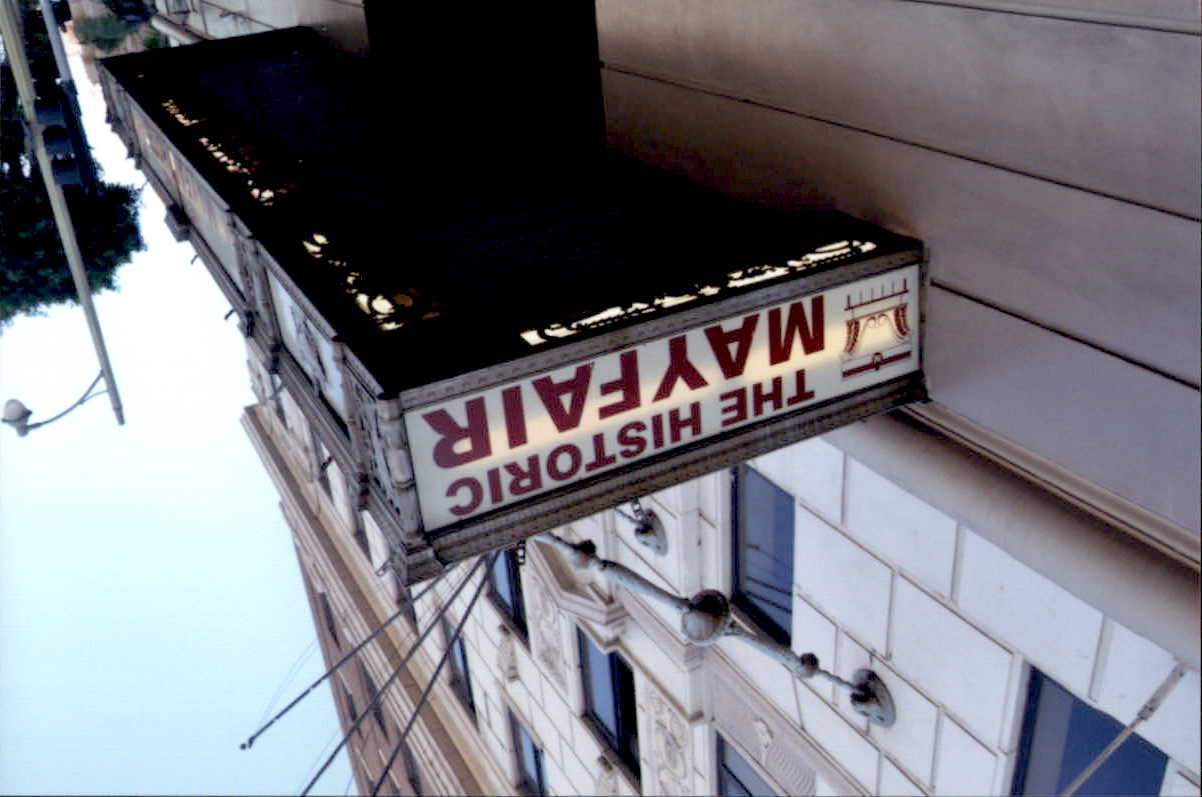 Before Hotel Mayfair Entry sign 
